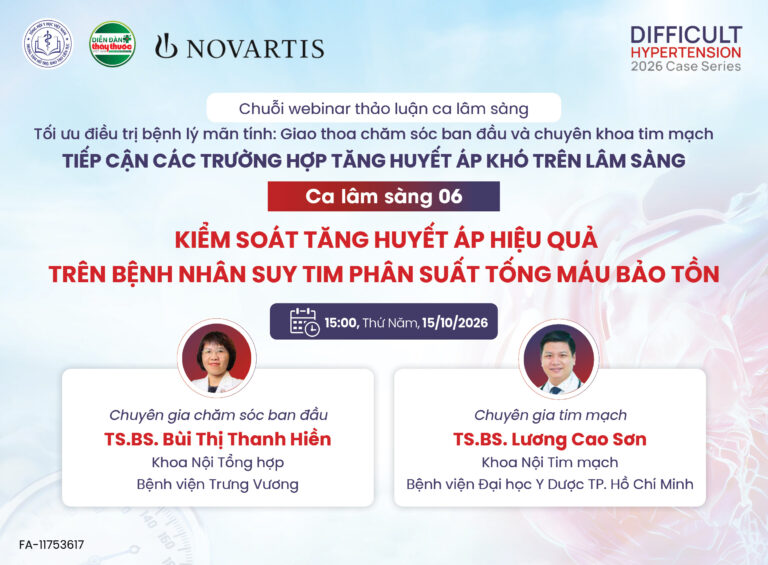 Chuyên đề 15.10.2026: Kiểm soát tăng huyết áp hiệu quả trên bệnh nhân suy tim phân suất tống máu bảo tồn