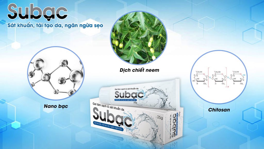 Sản phẩm gel Subạc chứa nano bạc, dịch chiết neem, chitosan giúp cải thiện bệnh ngoài da do virus hiệu quả