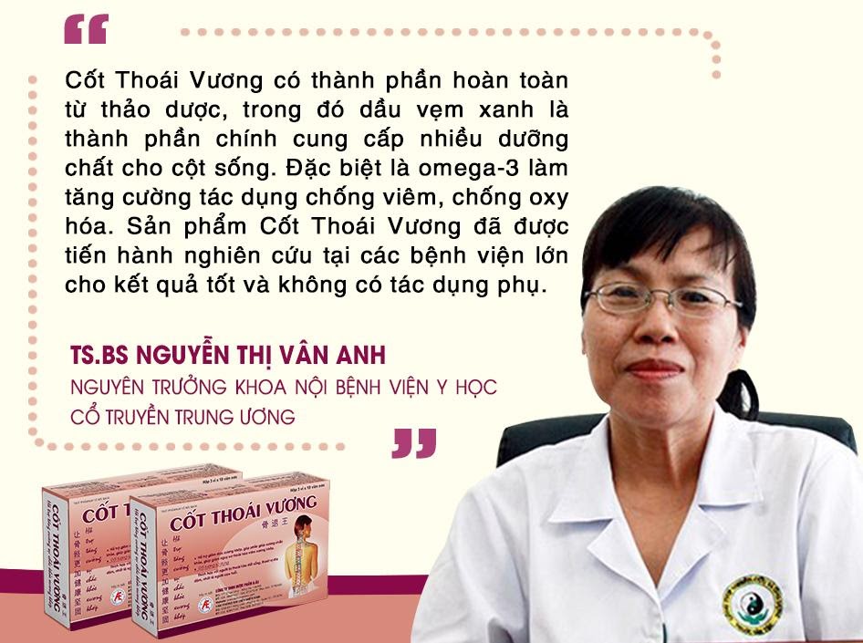 TS.BS Nguyễn Thị Vân Anh đánh giá về tác dụng cải thiện đau lưng do thoái hóa cột sống của Cốt Thoái Vương